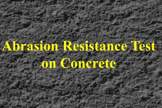 Abrasion Resistance Test on Concrete