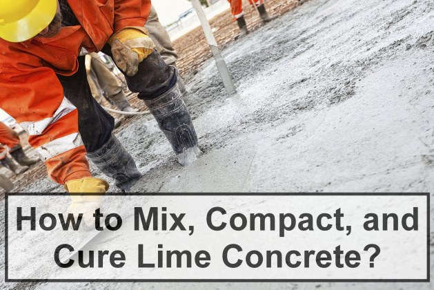 How to Mix, Compact, and Cure Lime Concrete? [PDF]
